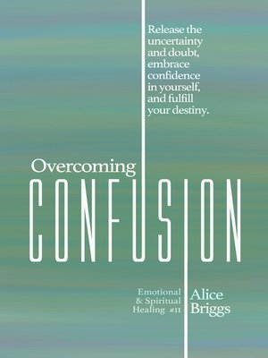 cover image of Overcoming Confusion